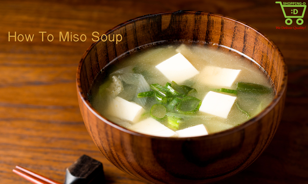 How To Miso Soup